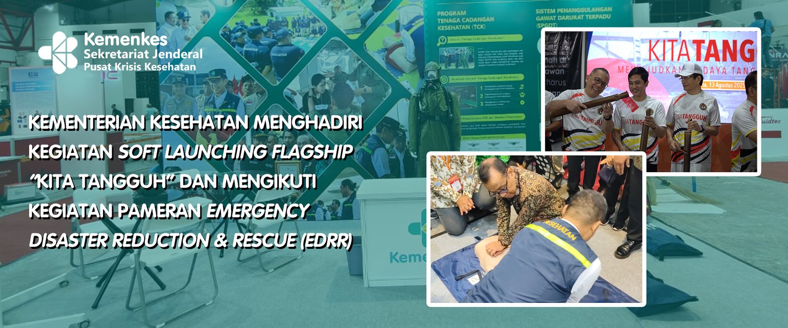 Kementerian Kesehatan Berpartisipasi Ikut Dalam Pameran Emergency Disaster Reduction & Rescue (EDRR)
