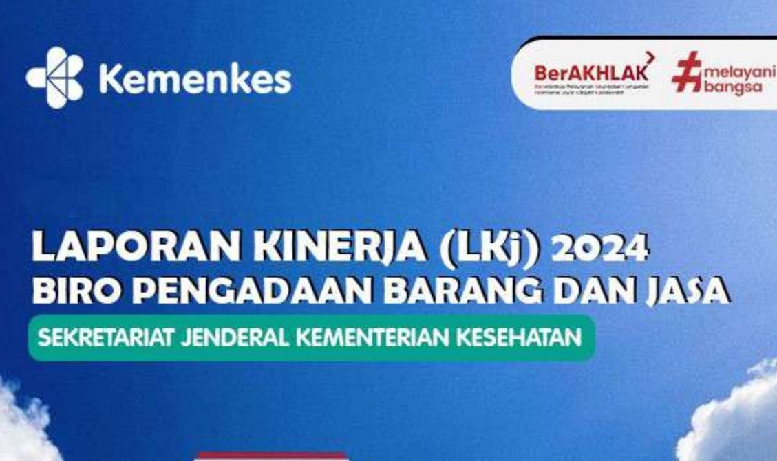LAPORAN KINERJA BIRO PENGADAAN BARANG DAN JASA 2024